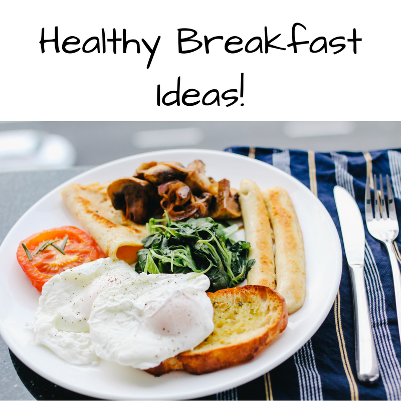 Healthy Breakfast Ideas with a plate of colorful food